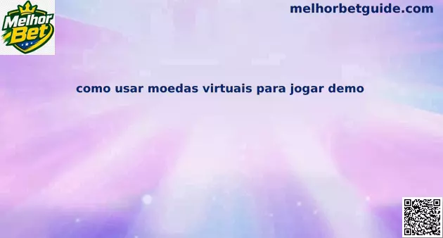 Moedas virtuais no modo demo