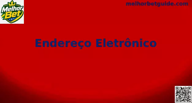 Conexão segura e Endereço Eletrônico na Melhor Bet