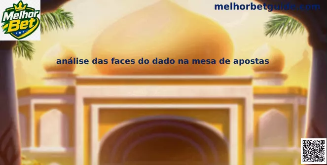 Análise das faces do dado na mesa de apostas
